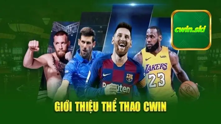 Thể thao Cwin - Cược là ghiền!